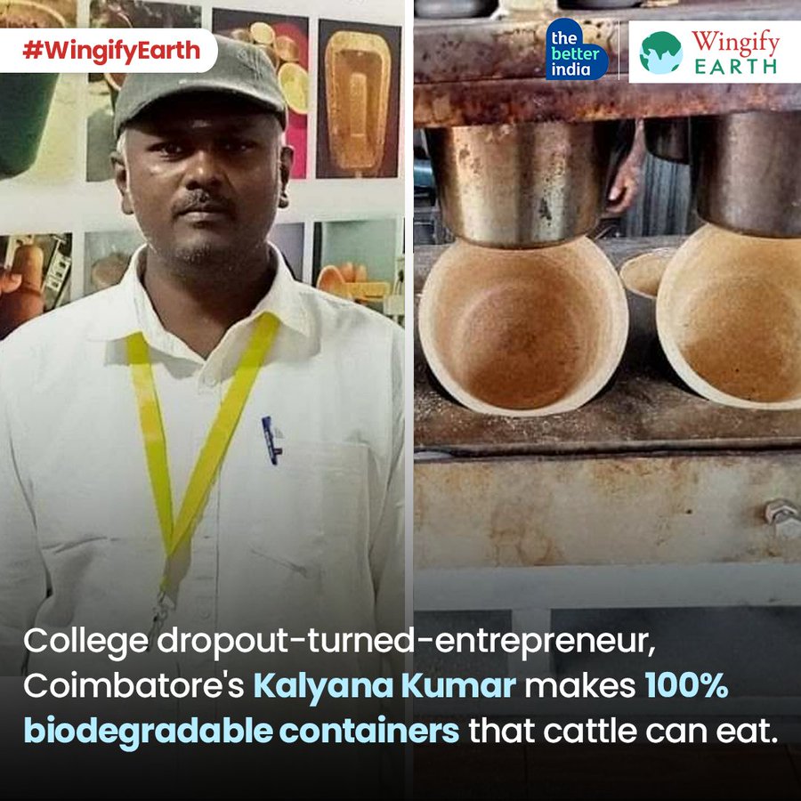 Kalyana Kumar makes 100% biodegradable containers that cattle can eat