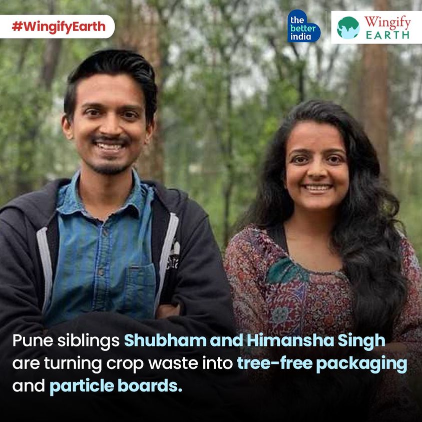 Pune siblings are turning crop waste into tree-free packaging and particle boards
