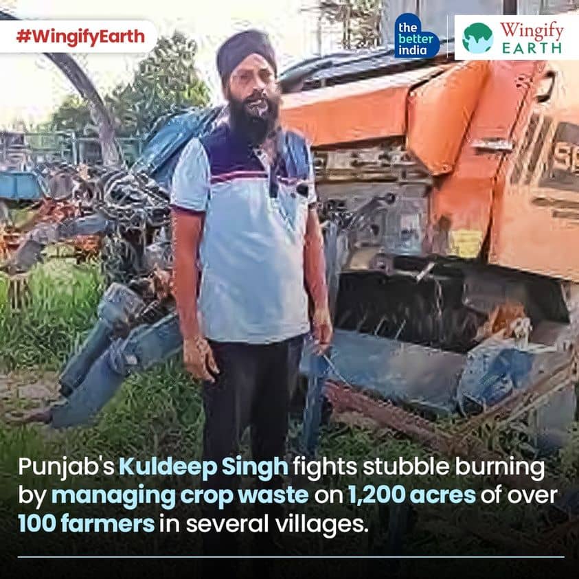 Kuldeep Singh with 6 acres of land, manages stubble on 1,200 acres of over 100 farmers