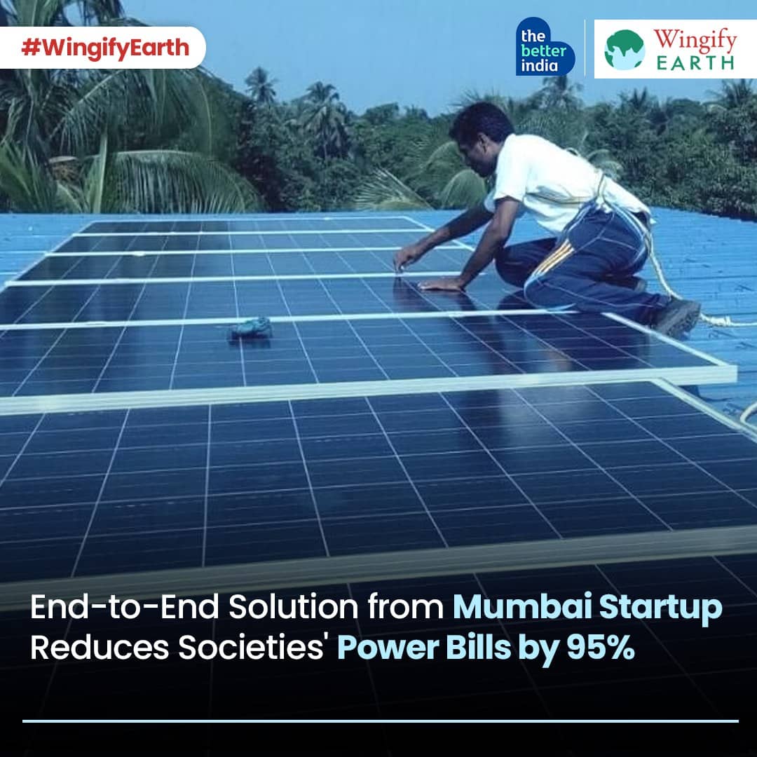 End-to-end solution from Mumbai startup reduces societies' power bills by 95%